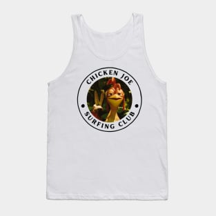 chicken joe surfing club funny Tank Top